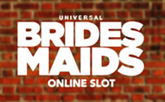 Bridesmaids Slot